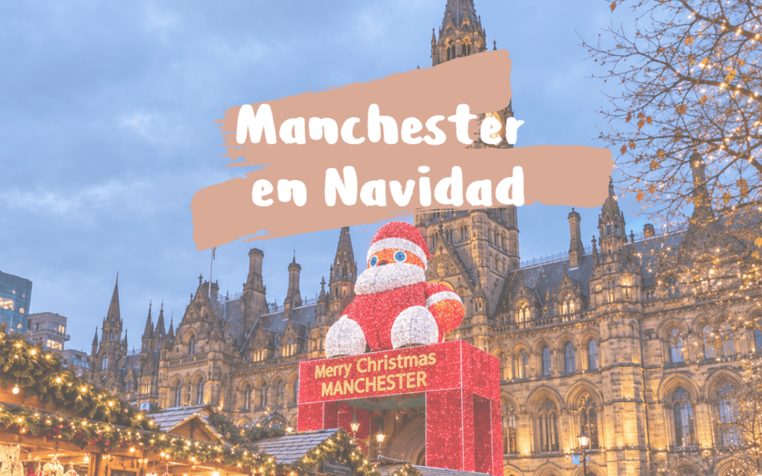 Manchester en Navidad